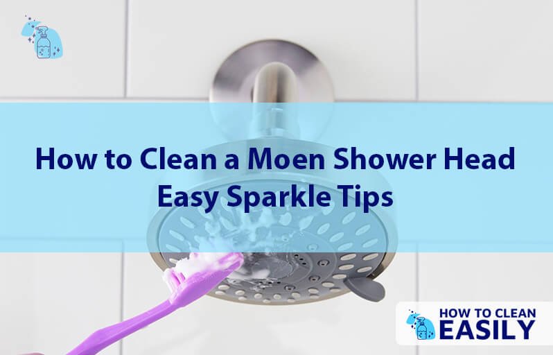 How to Clean a Moen Shower Head