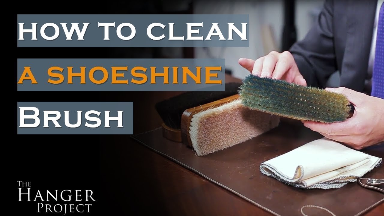 How To Clean Shoe Shine Brush