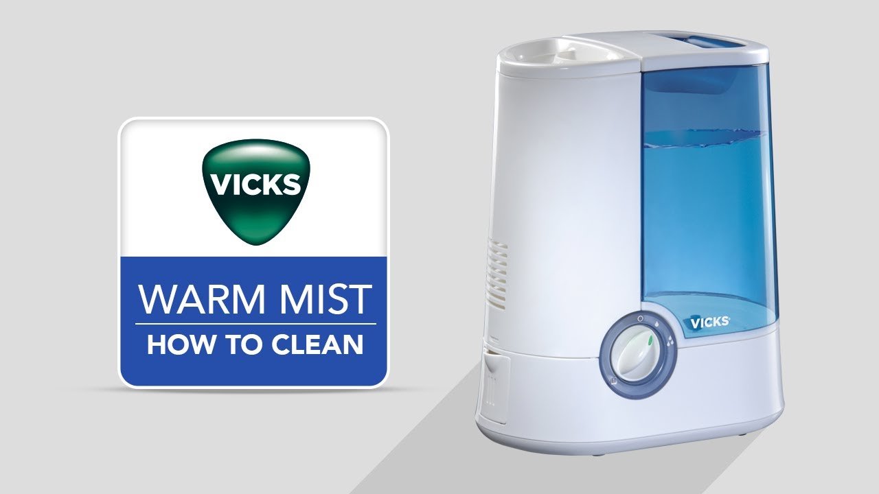 How to Clean a Vicks Warm Mist Humidifier