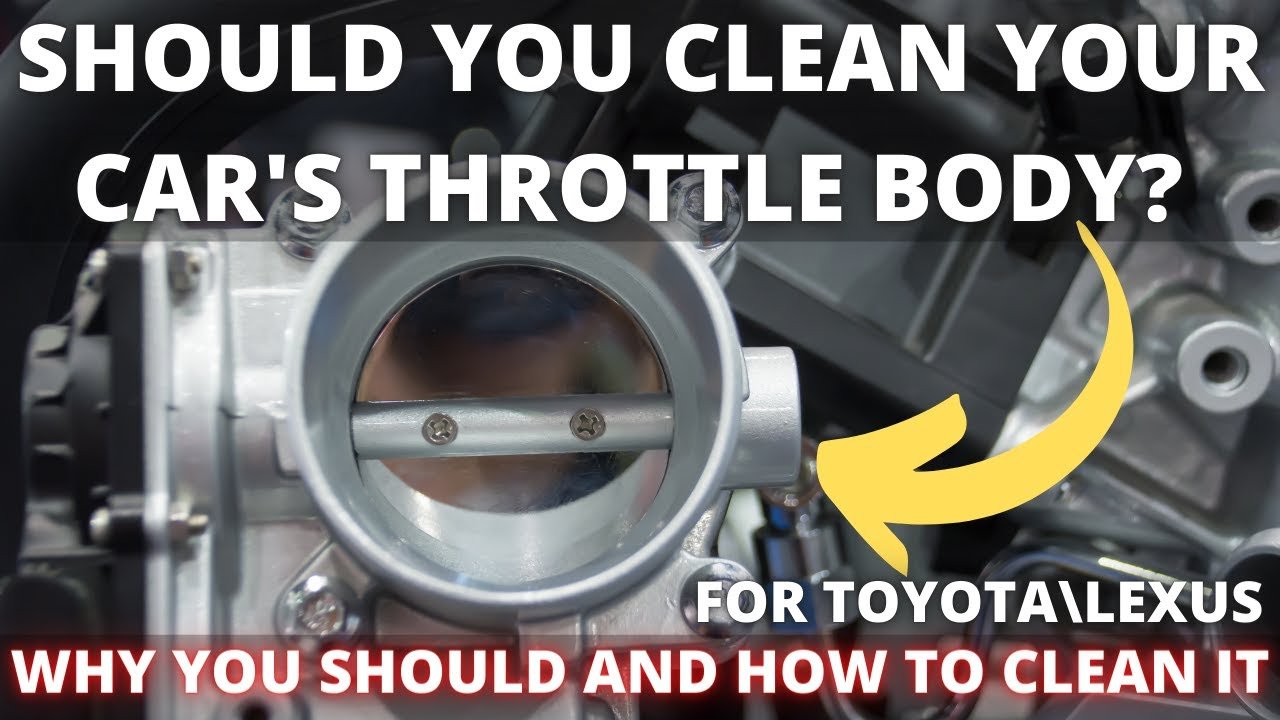 How to Clean My Throttle Body