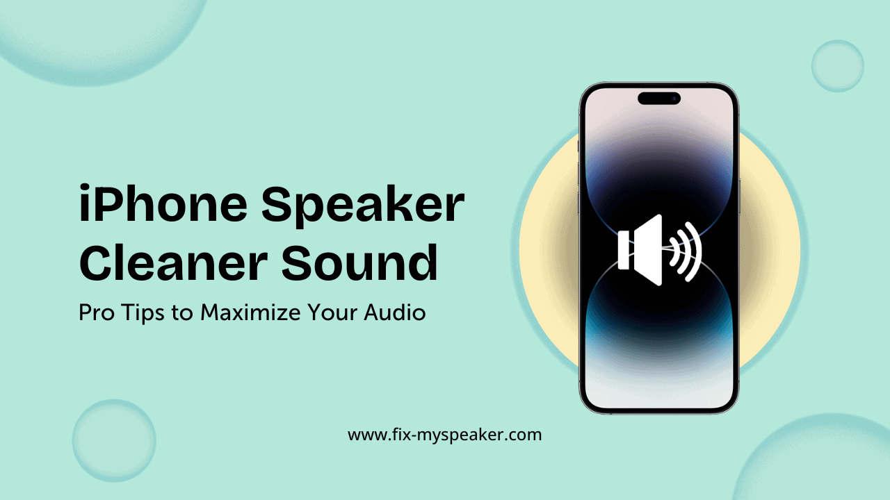 how to clean iphone speaker